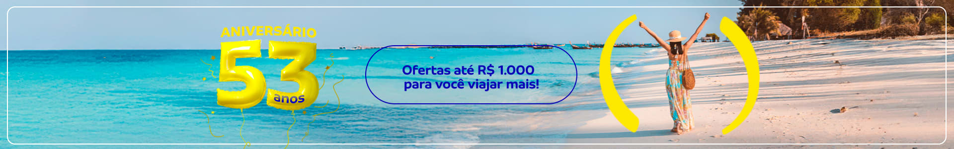 Viagens baratas: promoções de pacotes por até R$ 1.000
