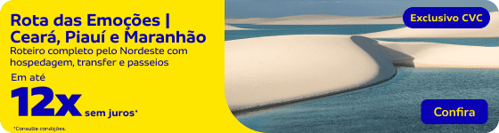 Rota da Emoções | Ceará, Piauí e Maranhão