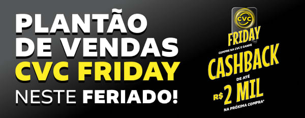 Plantão de Vendas CVC Friday