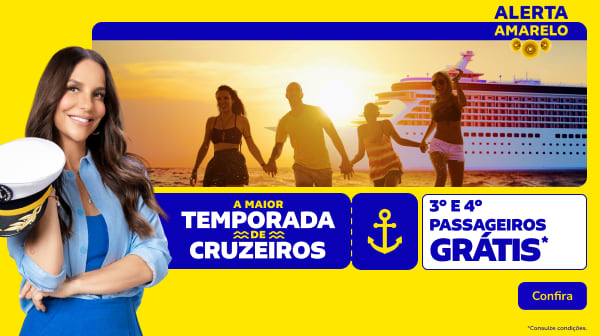 A maior temporada de Cruzeiros | Terceiro e quarto passageiro GRÁTIS*