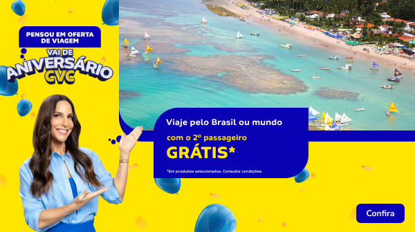 Viaje pelo Brasil ou mundo com o 2º passageiro grátis