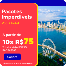 Pacotes imperdíveis a partir de 10x R$70*