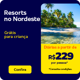 Resorts no Nordeste com diárias a partir de R$ 229*