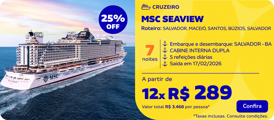MSC SEAVIEW | 7 noites