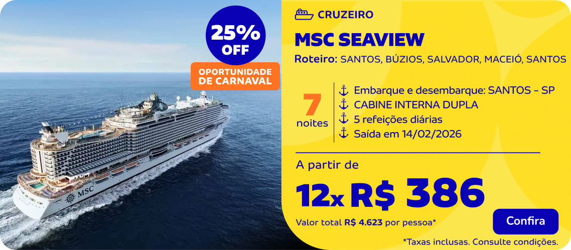 MSC SEAVIEW | 7 noites