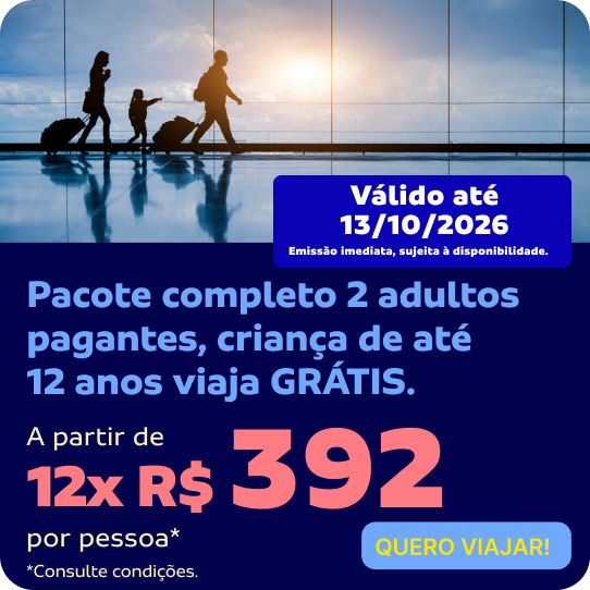 Garanta seu pacote completo para 2 adultos! A partir de 12x R$ 392 por pessoa